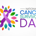 National,Cancer,Survivors,Day,Is,Observed,Every,Year,In,June,