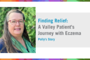 Finding Relief: A Valley Patient’s Journey with Eczema