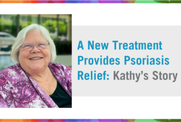A New Treatment Provides Psoriasis Relief: Kathy’s Story