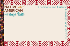 Honoring Native American Heritage Month: Resources and Events